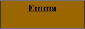 Text Box: Emma 