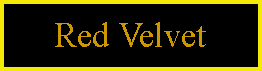 Text Box: Red Velvet
